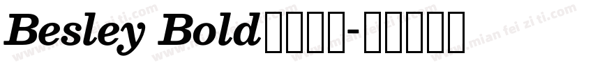 Besley Bold字体下载字体转换